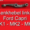 Lenkhebel LH Ford Capri Spurstangenhebel Lenkung 1443548