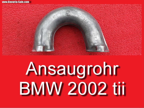 Ansaugrohr Sammler BMW 2002 tii Einspritzanlage Ansaugstutzen  11611257031