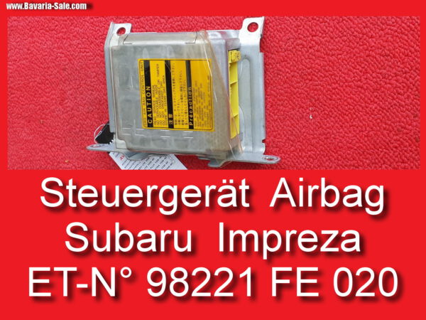 Steuergerät Airbag Subaru Impreza WRX STI 98221FE020 152300-397