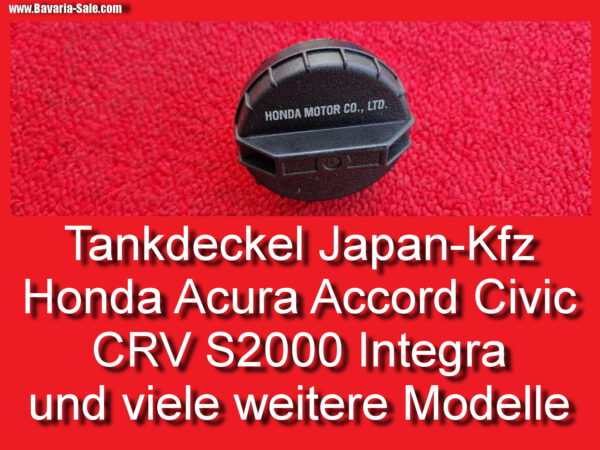 Tankdeckel Tankverschluss Honda Acura Accord Civic CRV S2000 und weitere