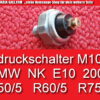 Öldruckschalter M10 x 1 BMW 1602 2002 E10 NK R50-5 R60-5 R75-5 61311351799 61311350385