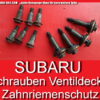 Schrauben Ventildeckel Zahnriemenabdeckung Subaru Impreza Legacy Forester