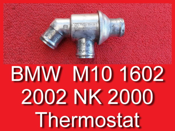 Thermostat BMW 1602 E10 2002 Neue Klasse 2000 11531253249