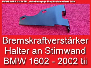 Halterung Bremskraftverstärker BMW E10 1602 2002 ti tii Bremse 34331112906