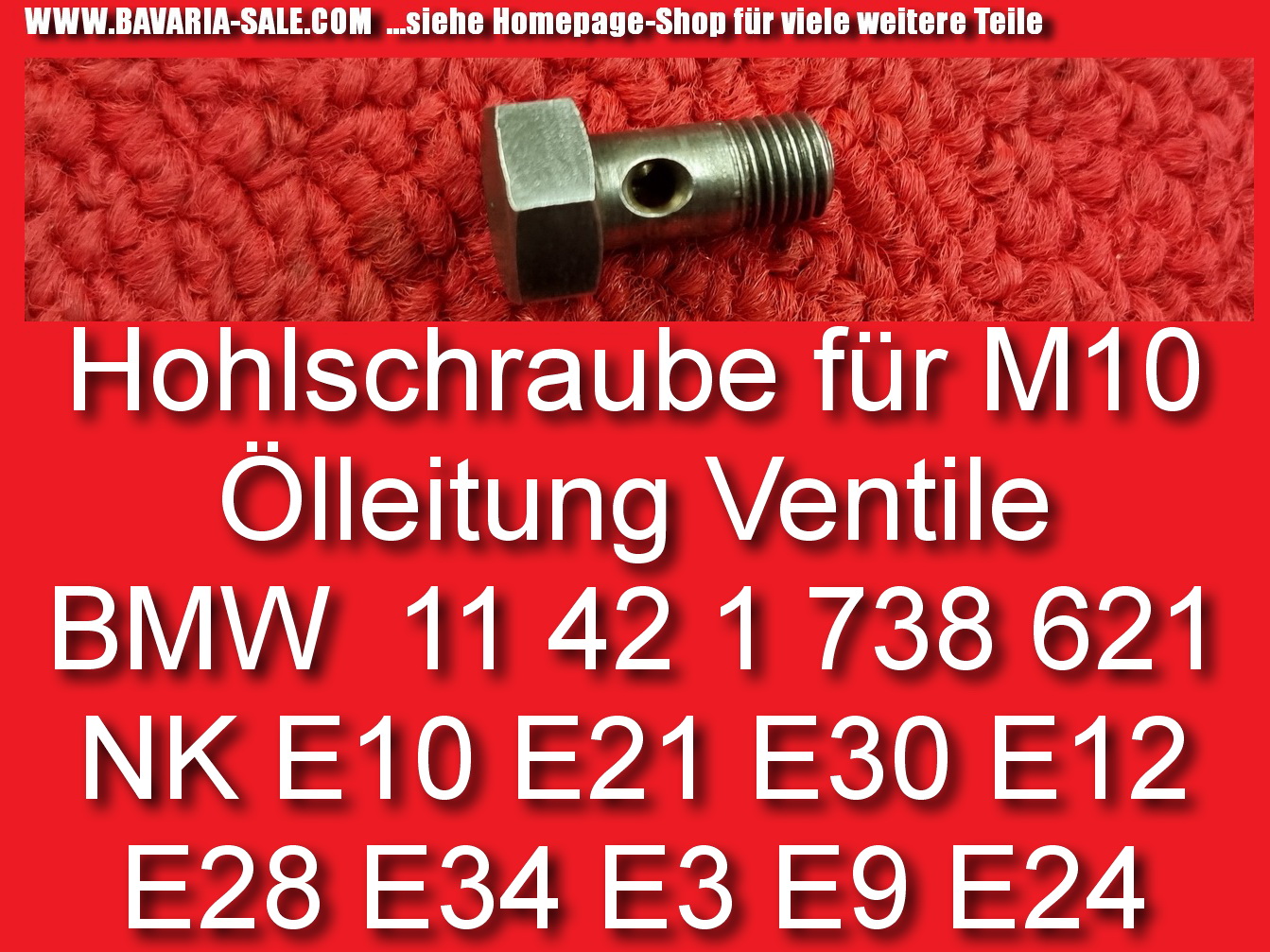 Hohlschraube Ölleitung Ventile BMW NK E10 E12 1602 2002 11421738621