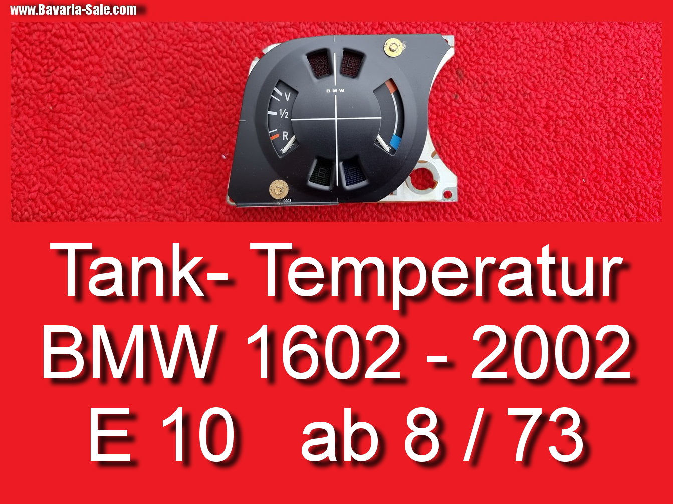 Temperaturanzeige Benzinanzeige Kombiinstrument BMW 1602 2002 E10 1974 62 11 1 357 650