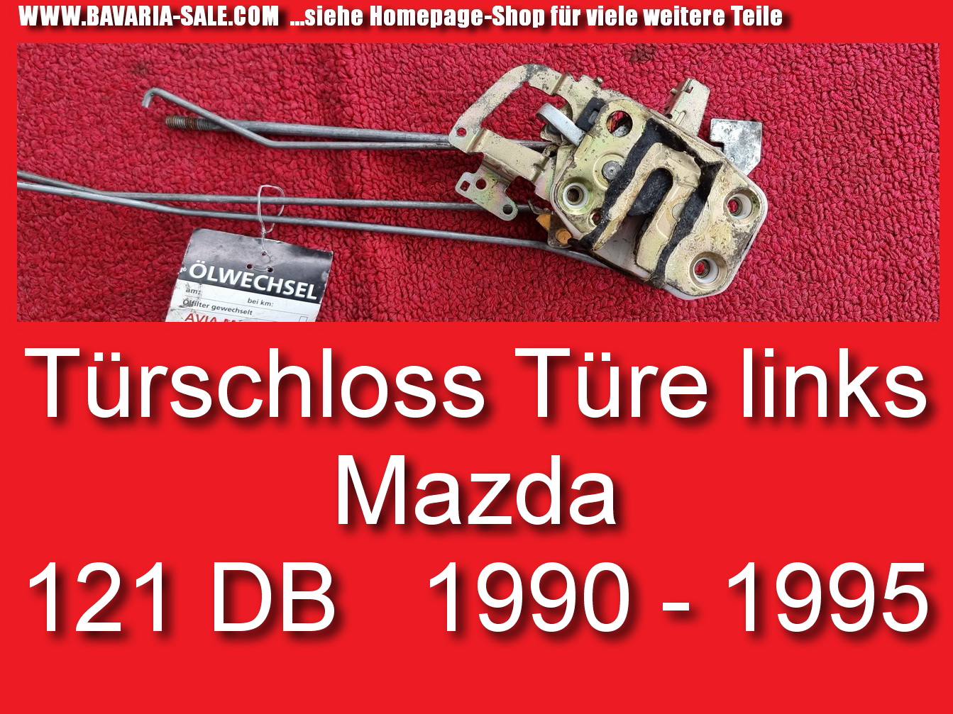 Türschloss Schloss Mazda 121 DB Türe links 90-95