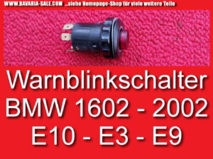 Warnblinkschalter BMW 1602 2002 tii Schalter Warnblinker E10 61 31 1 353 428