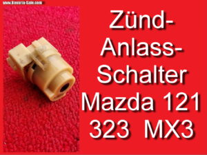 Zündschalter Zündschloss Mazda 121 DB 323 BG MX3 B455-66-151