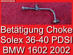 Choke Klappe Solex 36-40 PDSI Vergaser BMW E10 1602 2002 NK