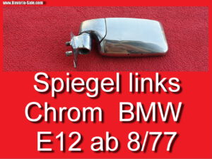 Spiegel Außenspiegel BMW E12 518 520 528 525 Rückspiegel